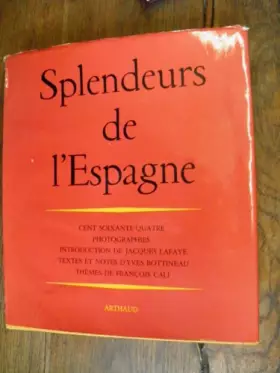 Couverture du produit · Spendeurs de l' espagne arthaud 1961 illustre