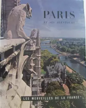 Couverture du produit · Les merveilles de france: Paris et ses alentours