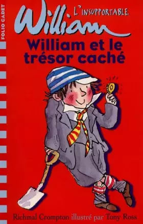 Couverture du produit · L'insupportable William, N°  2 : William et le trésor caché