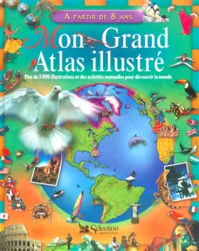 Couverture du produit · Mon grand atlas illustré