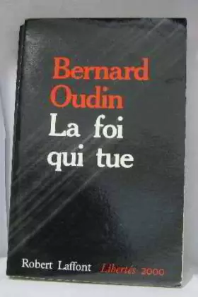 Couverture du produit · La Foi qui tue