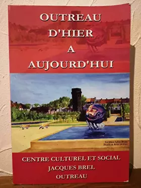 Couverture du produit · Outreau d'hier à aujourd'hui