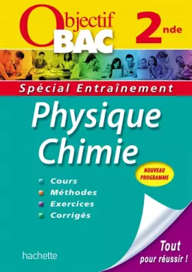 Couverture du produit · Objectif Bac - Entraînement - Physique-Chimie 2nde