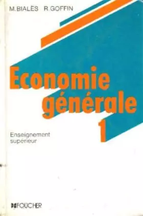 Couverture du produit · Économie générale Tome  1 : Économie générale