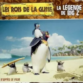 Couverture du produit · Les rois de la glisse: La Légende de Big Z