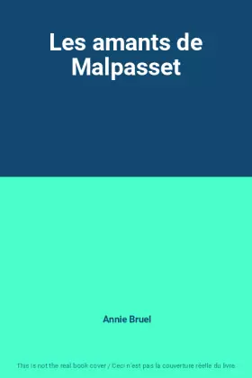 Couverture du produit · Les amants de Malpasset