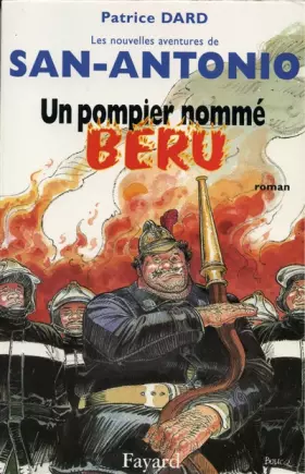 Couverture du produit · Les Nouvelles Aventures de San-Antonio : Un pompier nommé Béru