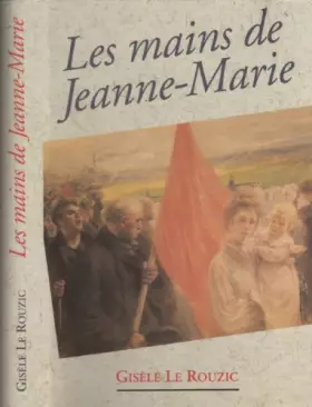 Couverture du produit · Les mains de Jeanne-Marie
