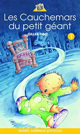 Couverture du produit · Les cauchemars du petit geant