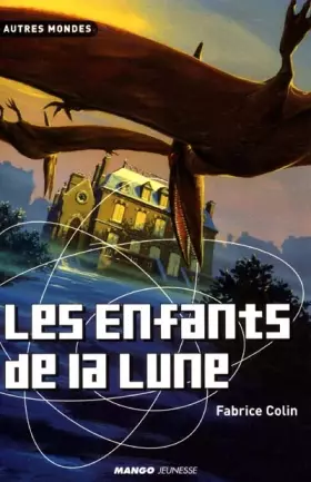 Couverture du produit · Les Enfants de la Lune