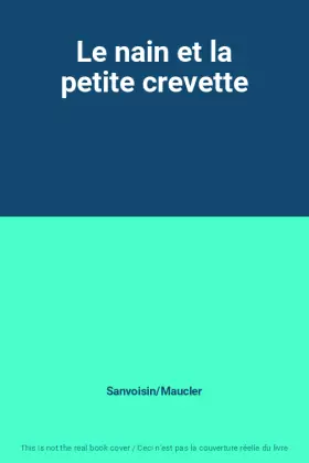 Couverture du produit · Le nain et la petite crevette