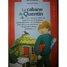 Couverture du produit · La cabane de Quentin