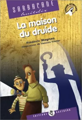 Couverture du produit · La Maison du druide