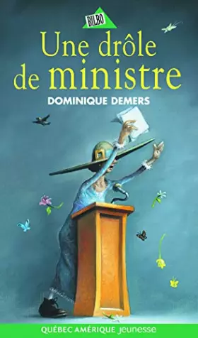 Couverture du produit · Une drole de ministre *** voir folio cadet ***