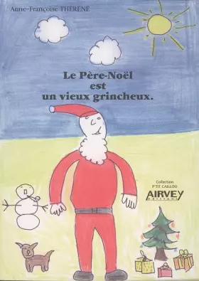 Couverture du produit · Le Père-Noël est un vieux grincheux