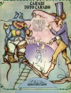 Couverture du produit · Carabi toto carabo, rondes et chansons du temps qui passe