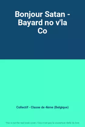 Couverture du produit · Bonjour Satan - Bayard no v'la Co
