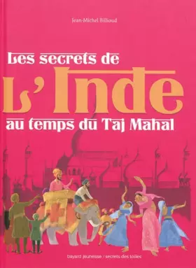 Couverture du produit · Secrets de l'inde au temps du taj mahal (les)