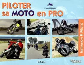 Couverture du produit · Piloter sa moto en pro