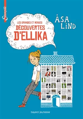 Couverture du produit · GRANDES ET MENUES DÉCOUVERTES D' ELLIKA (LES)