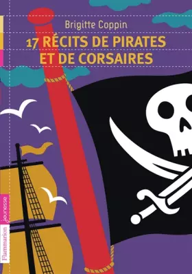 Couverture du produit · 17 récits de pirates et de corsaires
