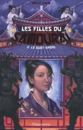 Couverture du produit · Les filles du samouraï, Tome 2 : Le guet-apens