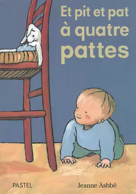 Couverture du produit · Et pit et pat à quatre pattes