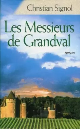 Couverture du produit · Les Messieurs de Grandval