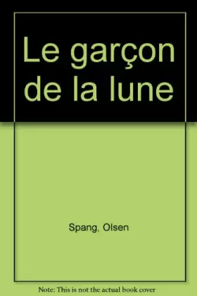 Couverture du produit · Le garçon de la lune