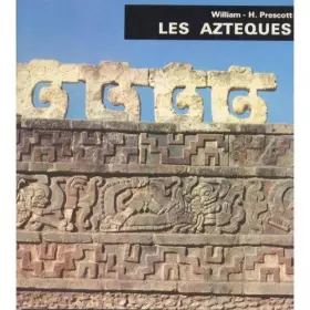 Couverture du produit · Les Aztèques. Minerva, Genève. 1970. Cartonnage éditeur toile blanche, jaquette illustrée. 20x24 cm. 156 pages. Illustrations c