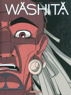 Couverture du produit · Washita - tome 4 - Washita T4