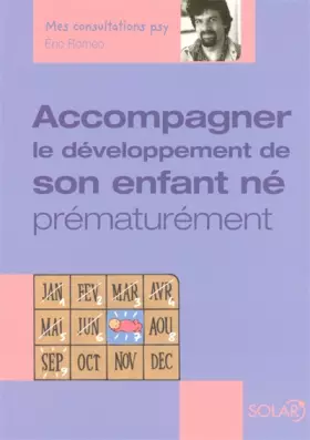 Couverture du produit · Accompagner le développement de son enfant né prématuré