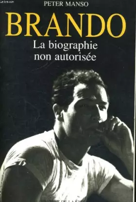 Couverture du produit · Brando : La biographie non autorisée