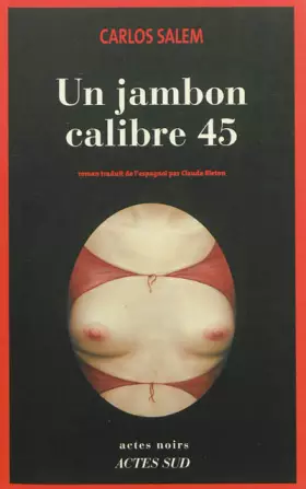 Couverture du produit · Un jambon calibre 45