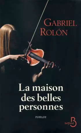 Couverture du produit · La Maison des belles personnes
