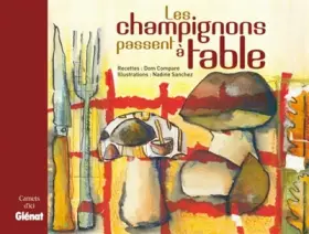 Couverture du produit · Les champignons passent à table