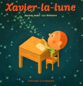 Couverture du produit · XAVIER-LA-LUNE (SOUPLE)