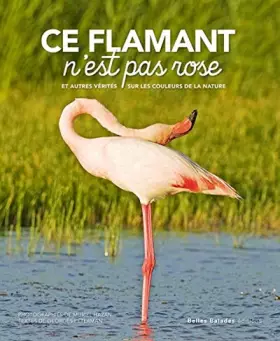 Couverture du produit · Ce flamant n'est pas rose