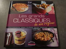 Couverture du produit · LES GRANDS CLASSIQUES DE NOS RÉGIONS VOL. 1 !!