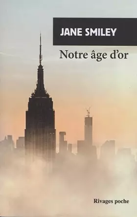Couverture du produit · Notre âge d'or: Un siècle américain III