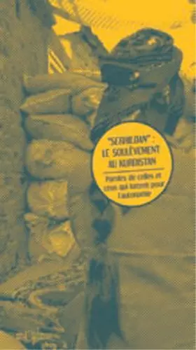Couverture du produit · ''Serhildan'' : le soulèvement au Kurdistan