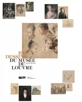 Couverture du produit · 100 dessins du musée du Louvre