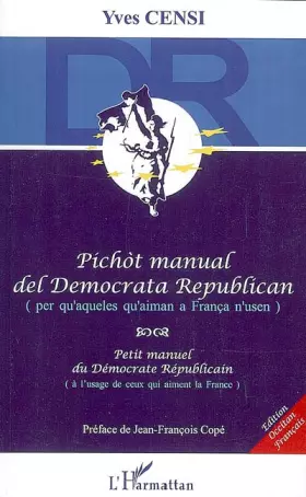 Couverture du produit · Petit manuel du Démocrate Républicain : Edition bilingue occitan-français