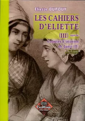Couverture du produit · Cahiers d'Eliette (III)(les)