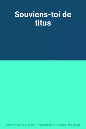 Couverture du produit · Souviens-toi de titus