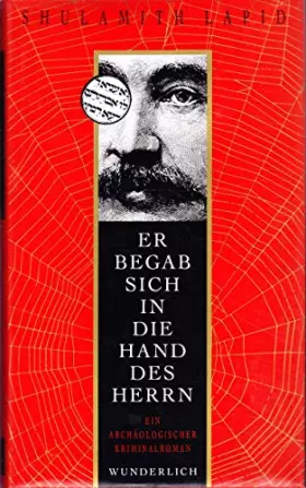 Couverture du produit · Er begab sich in die Hand des Herrn: Ein archäologischer Kriminalroman