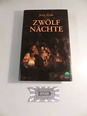 Couverture du produit · Zwölf Nächte. Was Weihnachten bedeutet