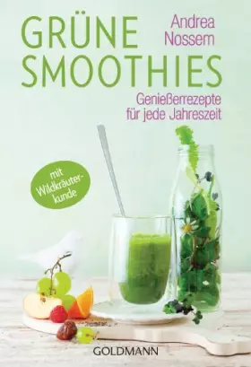 Couverture du produit · Grüne Smoothies: Genießerrezepte für jede Jahreszeit