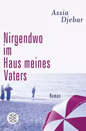 Couverture du produit · Nirgendwo im Haus meines Vaters: Roman
