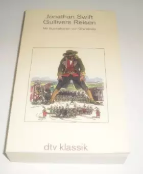 Couverture du produit · Gullivers Reisen.: Mit Illustrationen von Grandville (dtv Klassik)